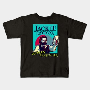 JACKIE DAYTONA - HUMAN BARTENDER Kids T-Shirt